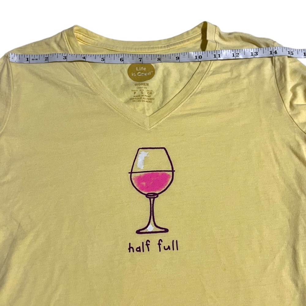 Life Is Good Half Full Wine Glass Women’s Cotton V-Neck T-Shirt Yellow Small - Picture 4 of 12